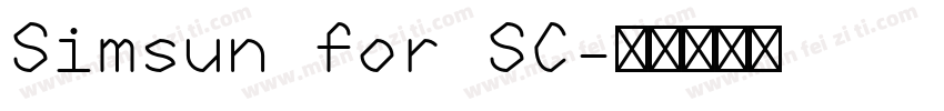 Simsun for SC字体转换